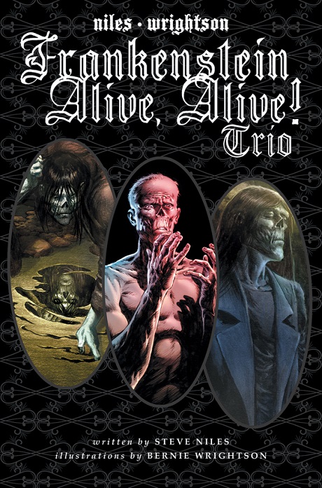 Frankenstein Alive Alive Trio cover by Steve Niles and Bernie Wrightson from IDW
