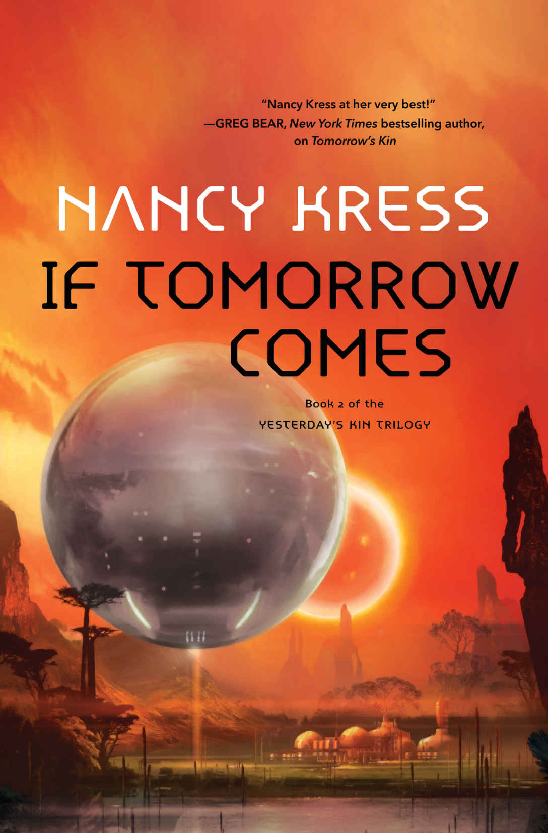 Cover of If Tomorrow Comes by  San Diego Comic Fest science fiction author guest of honor Nancy Kress