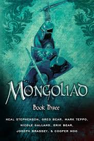 Mongoliad Book Three