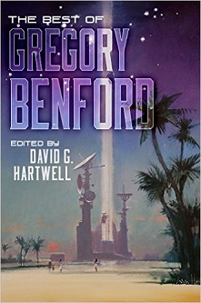 Cover of The Best of Gregory Benford by San Diego Comic Fest science fiction author guest Gregory Benford